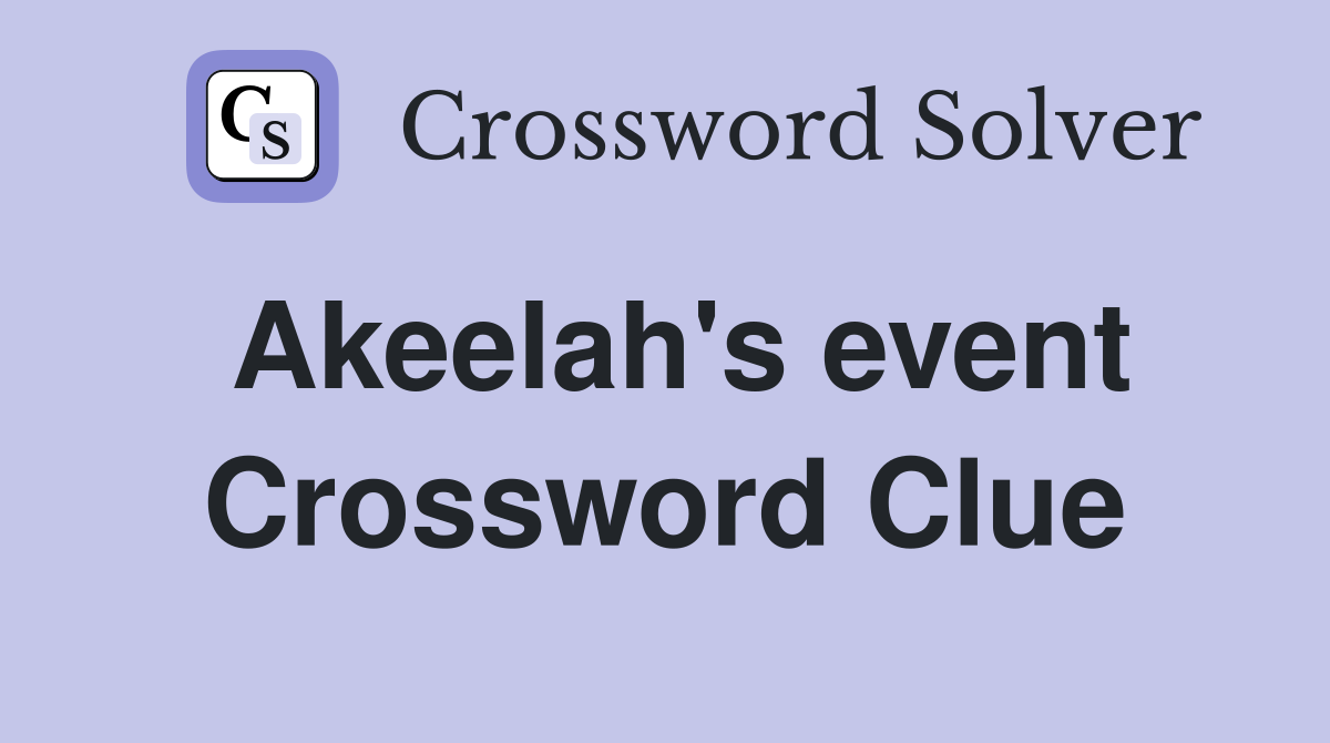 Akeelah's event Crossword Clue