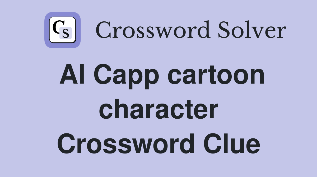 Al Capp cartoon character Crossword Clue