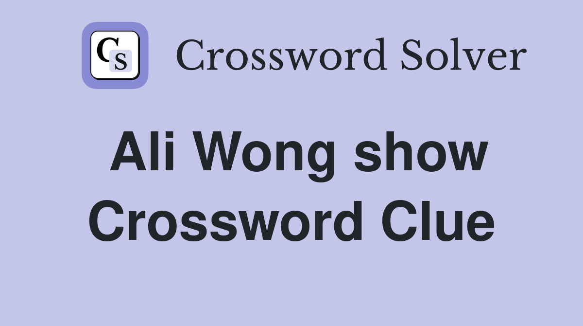 Ali Wong show Crossword Clue