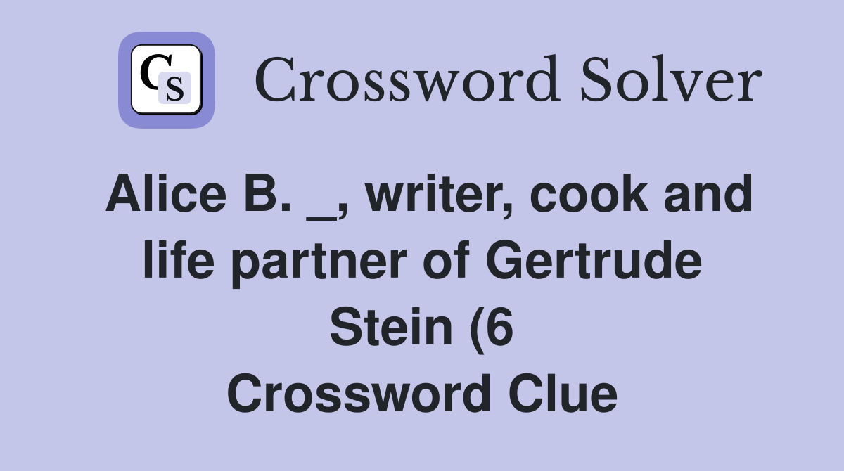 Alice B writer cook and life partner of Gertrude Stein (6 Alice B writer cook and life partner of Gertrude Stein (6