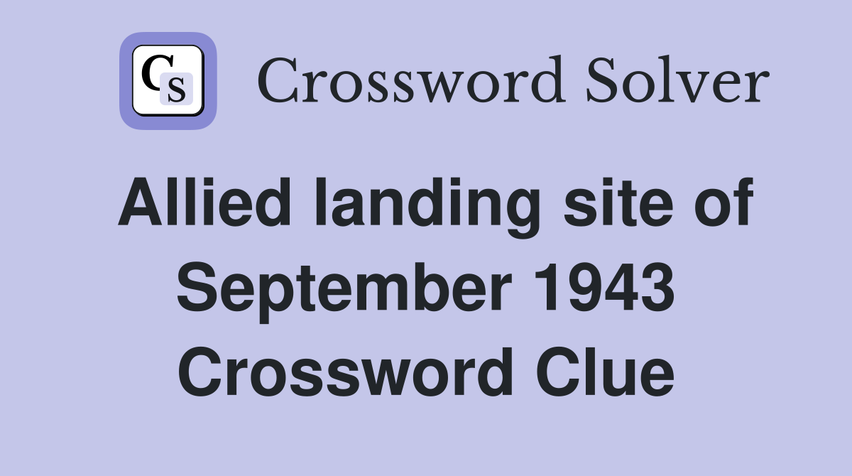 Allied landing site of September 1943 Crossword Clue