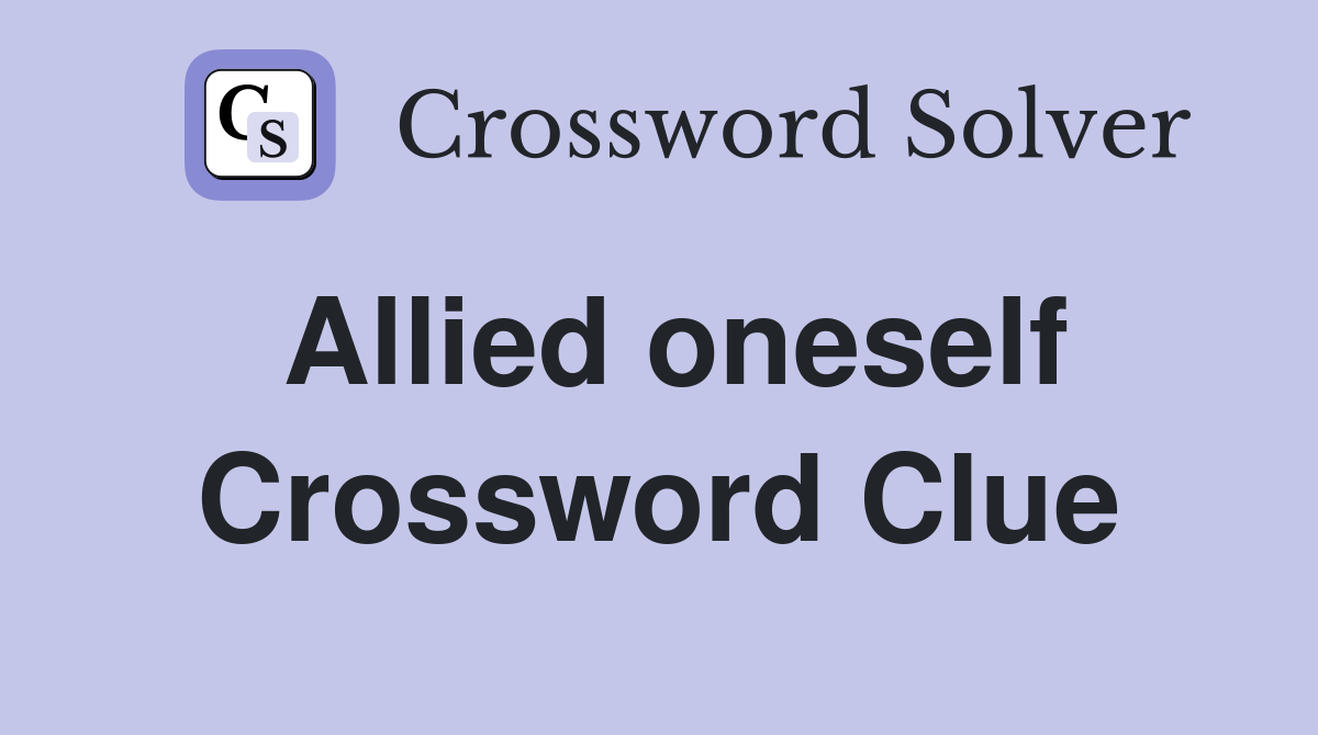 Allied oneself Crossword Clue