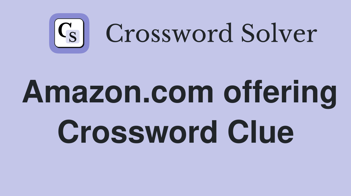 Amazon.com offering Crossword Clue