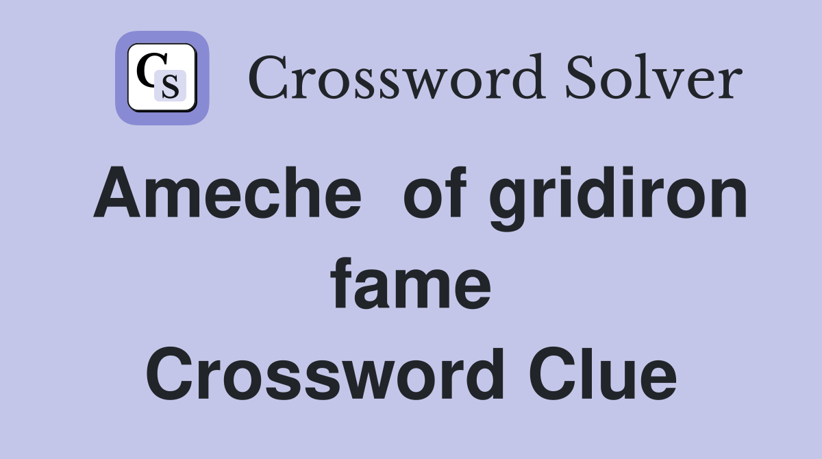 Ameche  of gridiron fame Crossword Clue