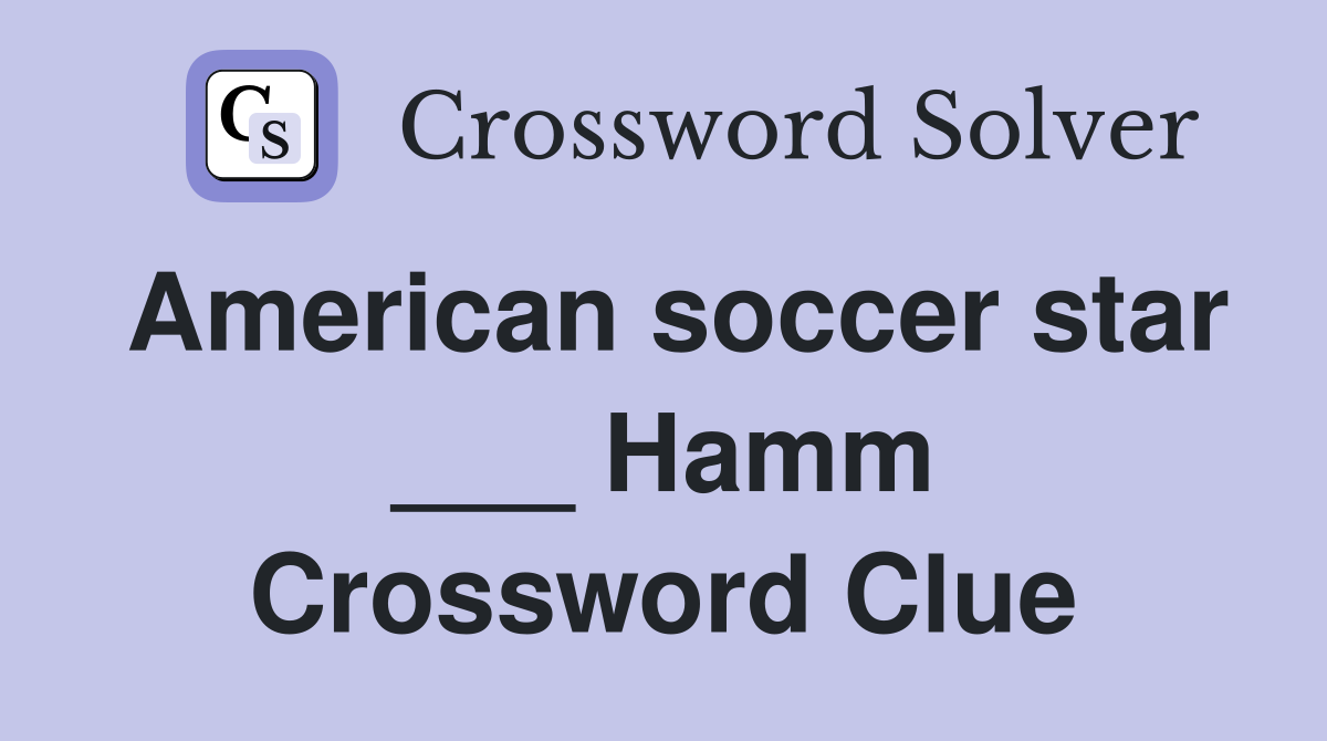 American soccer star ___ Hamm Crossword Clue