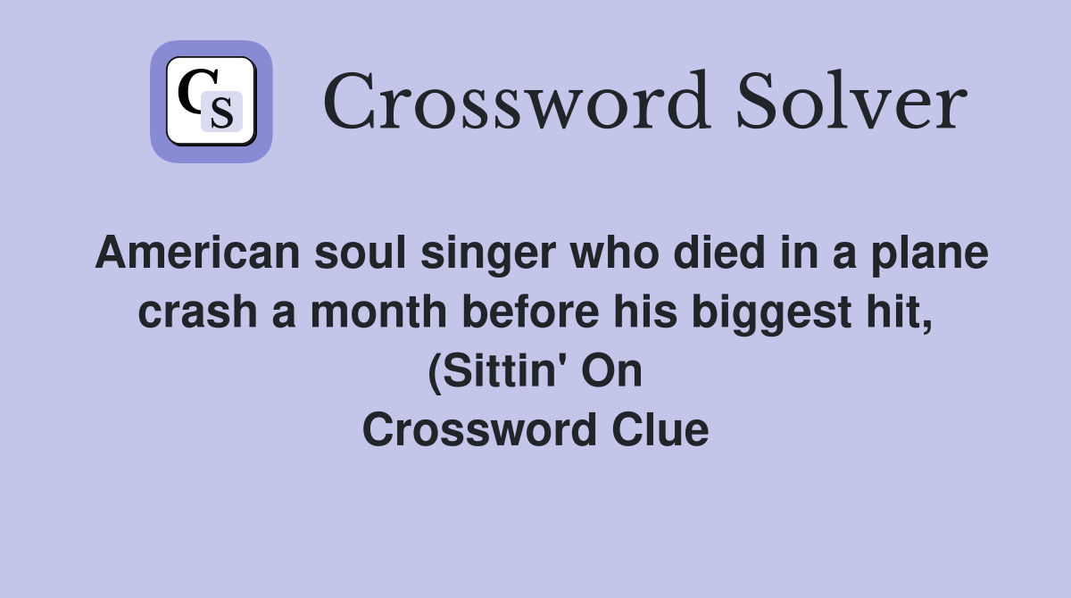 American soul singer who died in a plane crash a month before his American soul singer who died in a plane crash a month before his