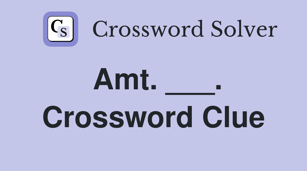Amt. ___. Crossword Clue