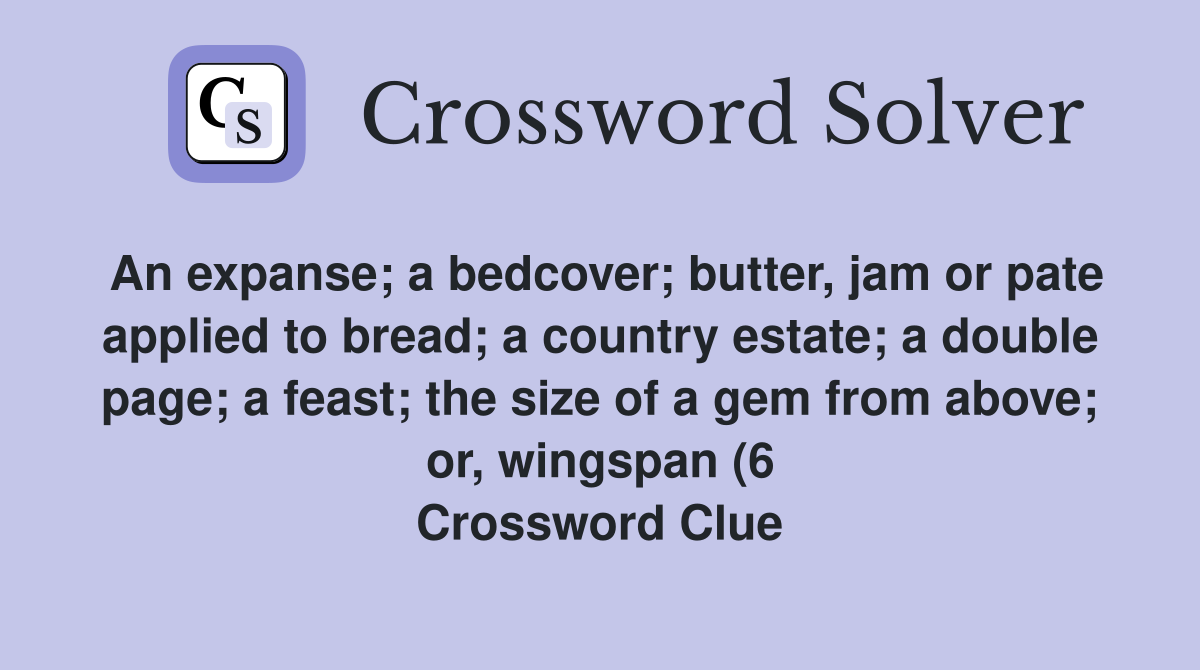 An expanse a bedcover butter jam or pate applied to bread a country An expanse a bedcover butter jam or pate applied to bread a country