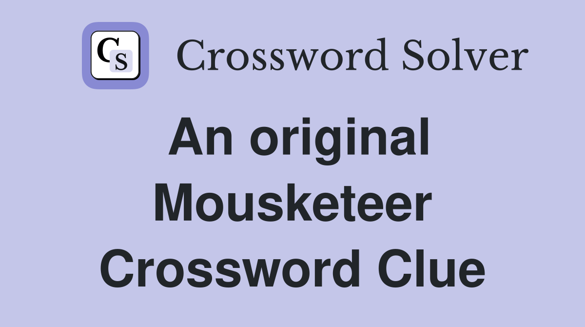 An original Mousketeer Crossword Clue