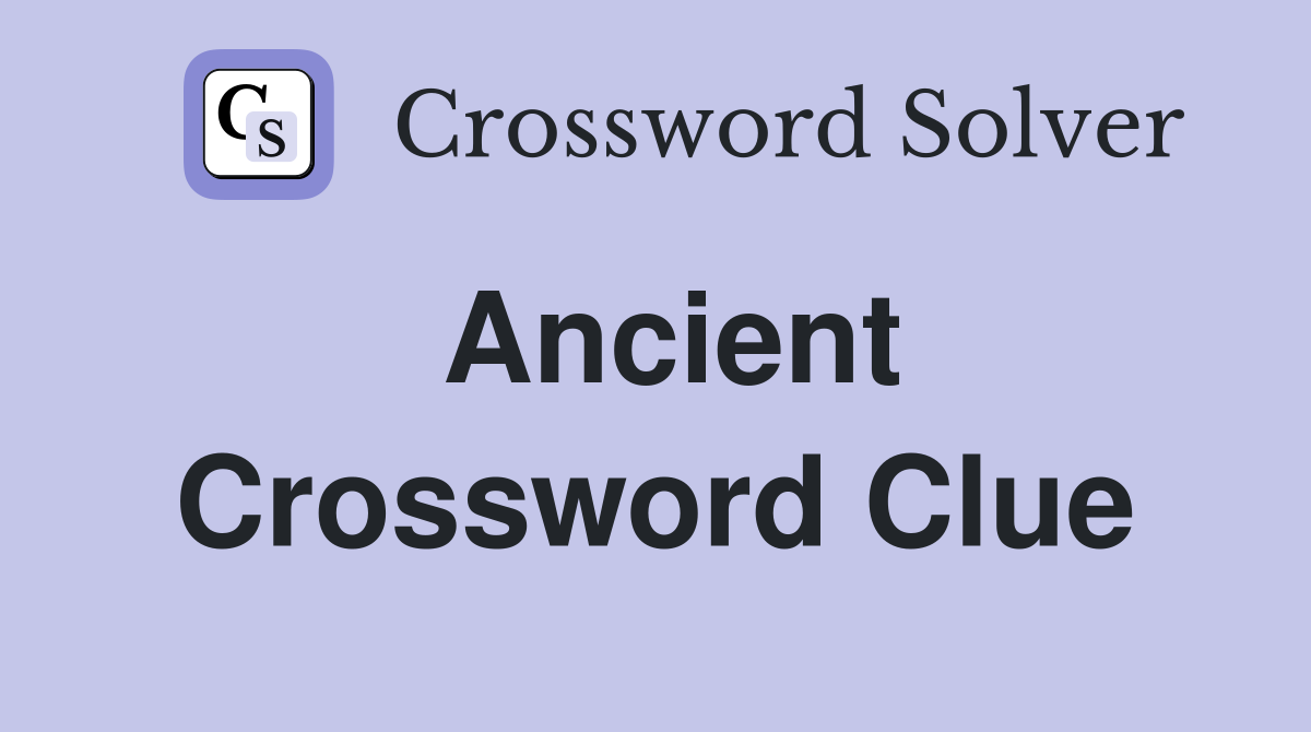 ancient country crossword clue 6 letters