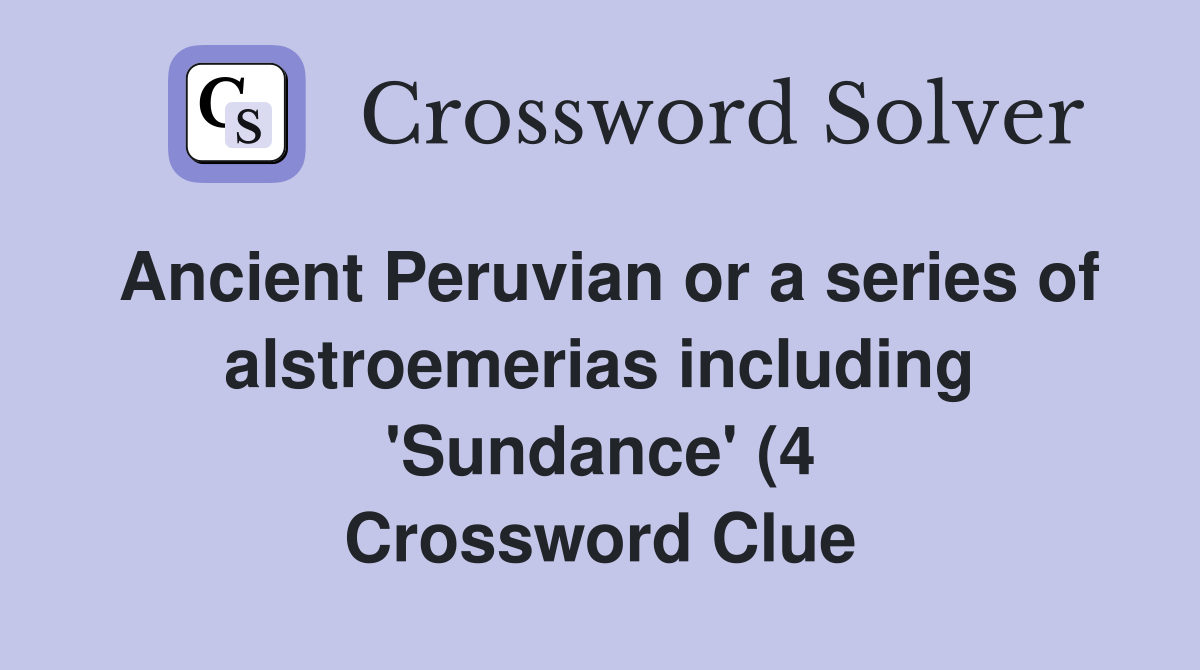 Ancient Peruvian or a series of alstroemerias including #39 Sundance #39 (4 Ancient Peruvian or a series of alstroemerias including #39 Sundance #39 (4