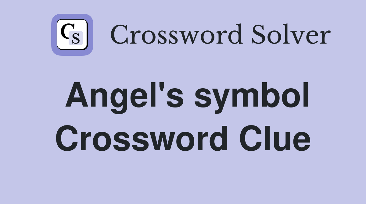 Angel's symbol Crossword Clue
