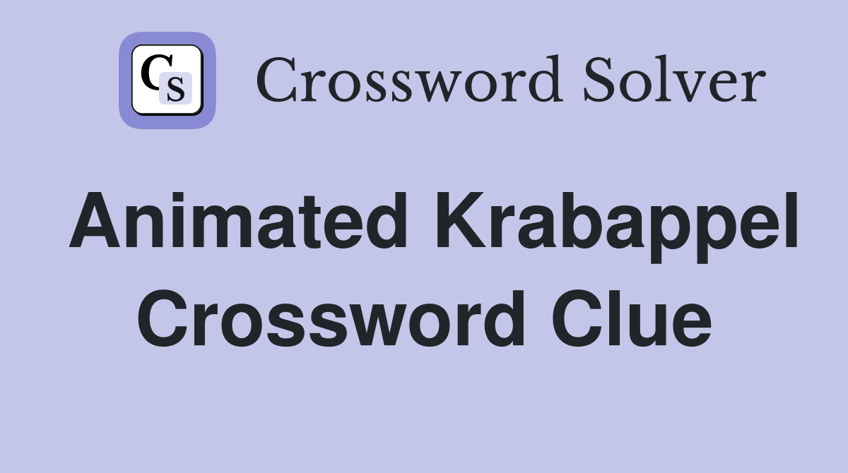 Animated Krabappel Crossword Clue