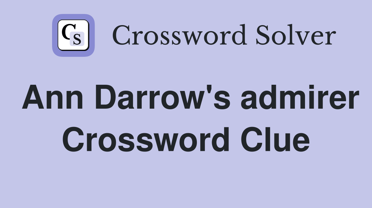 Ann Darrow's admirer Crossword Clue