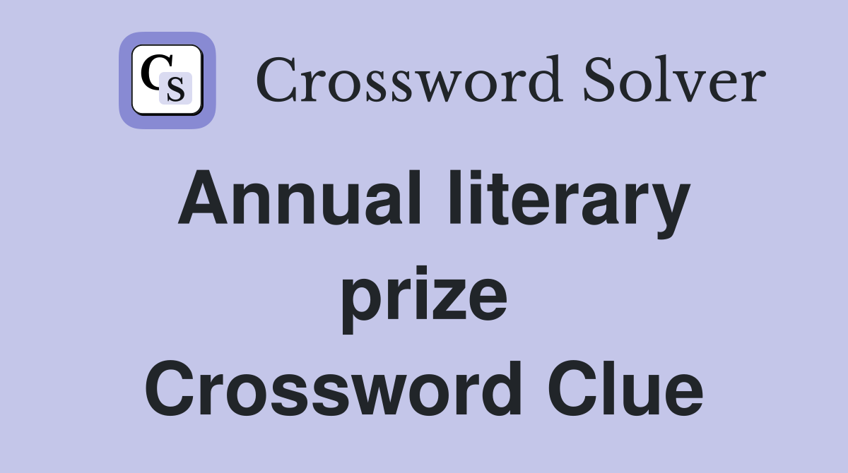 Annual literary prize Crossword Clue