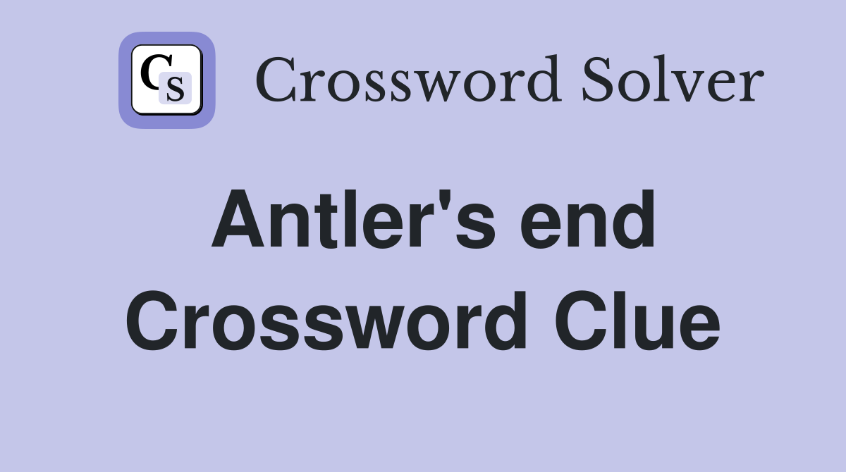 Antler's end Crossword Clue