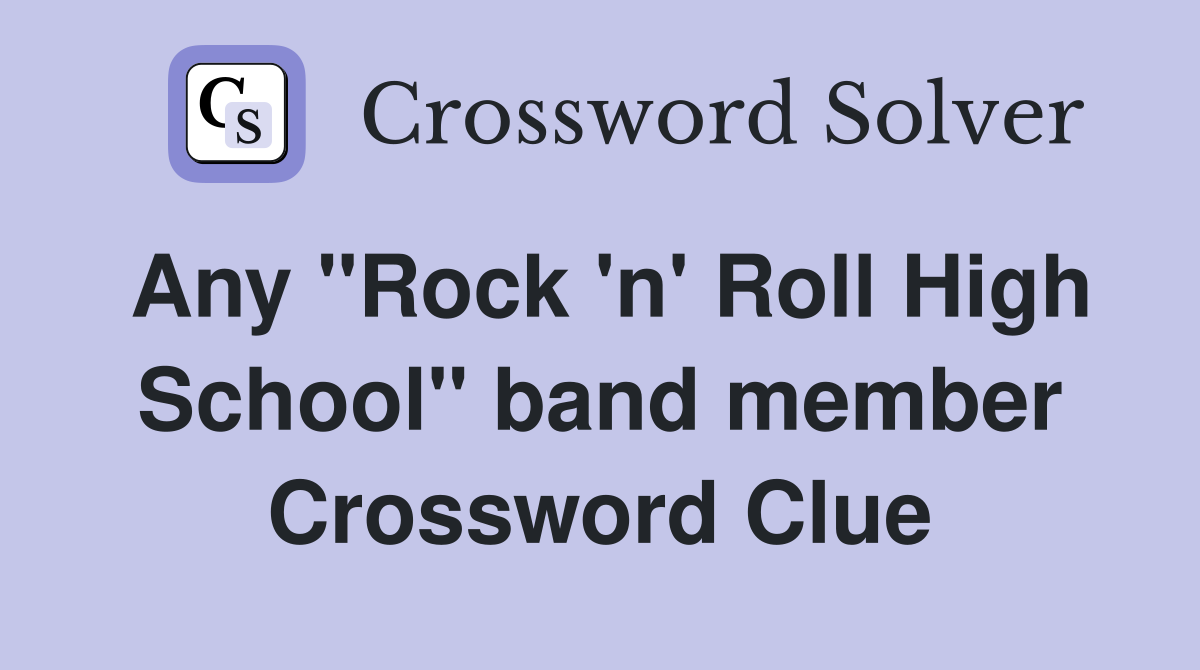 Any "Rock 'n' Roll High School" band member Crossword Clue