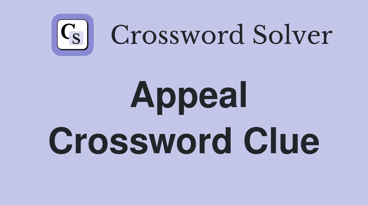 Appeal Crossword Clue