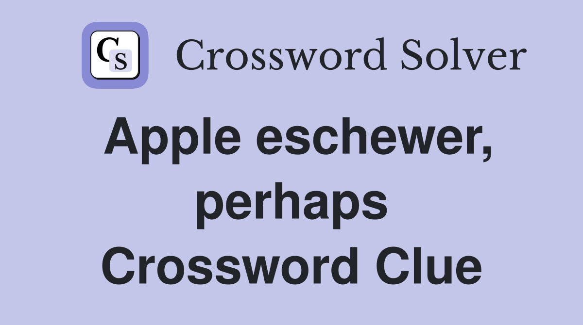 Apple eschewer, perhaps Crossword Clue