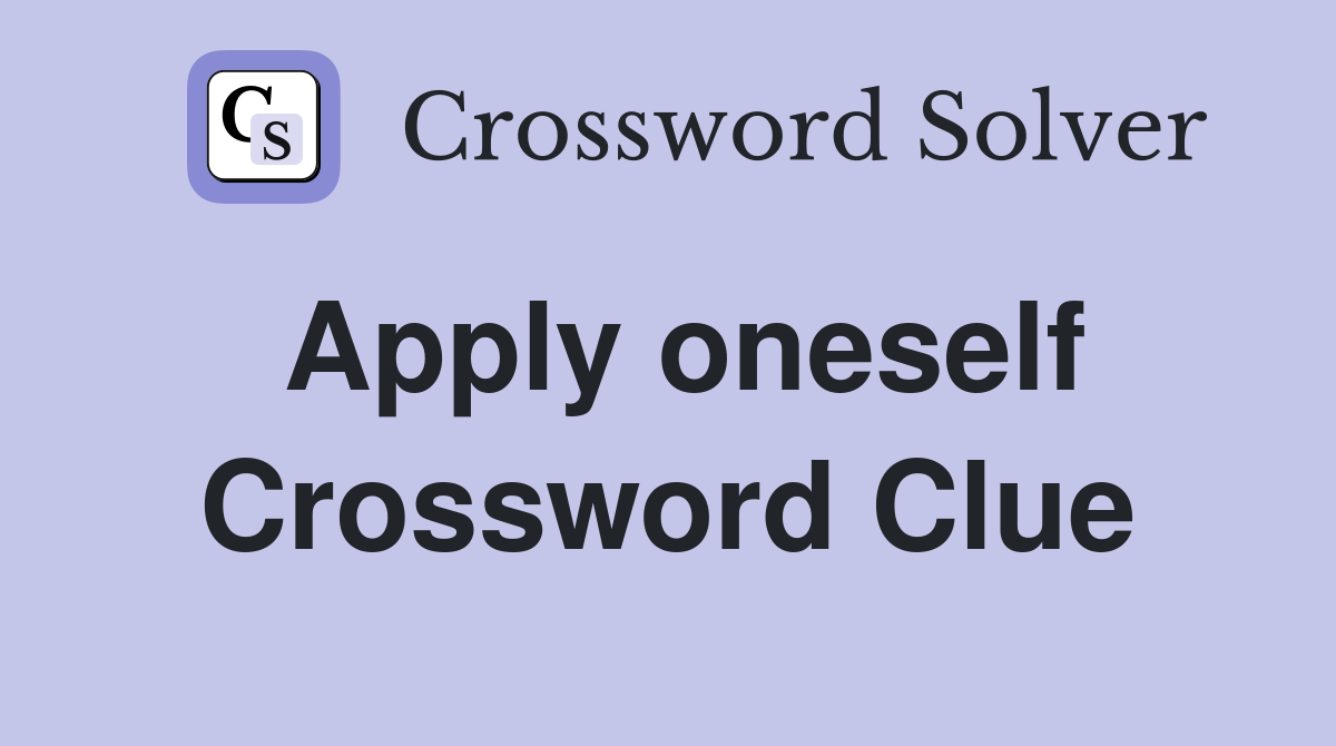 Apply oneself Crossword Clue