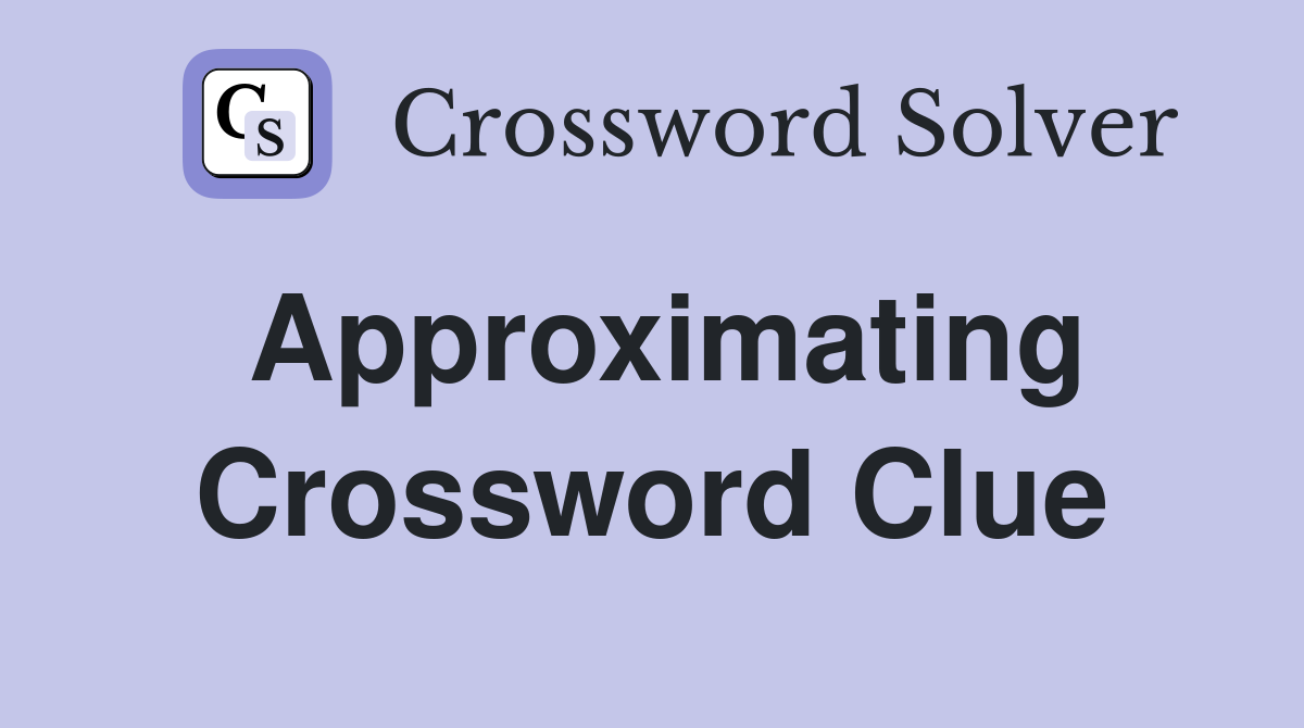 Approximating Crossword Clue
