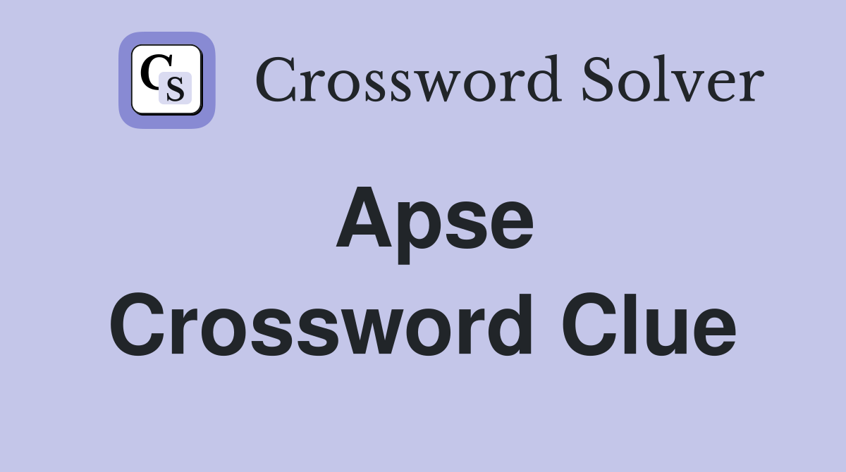 Apse Crossword Clue