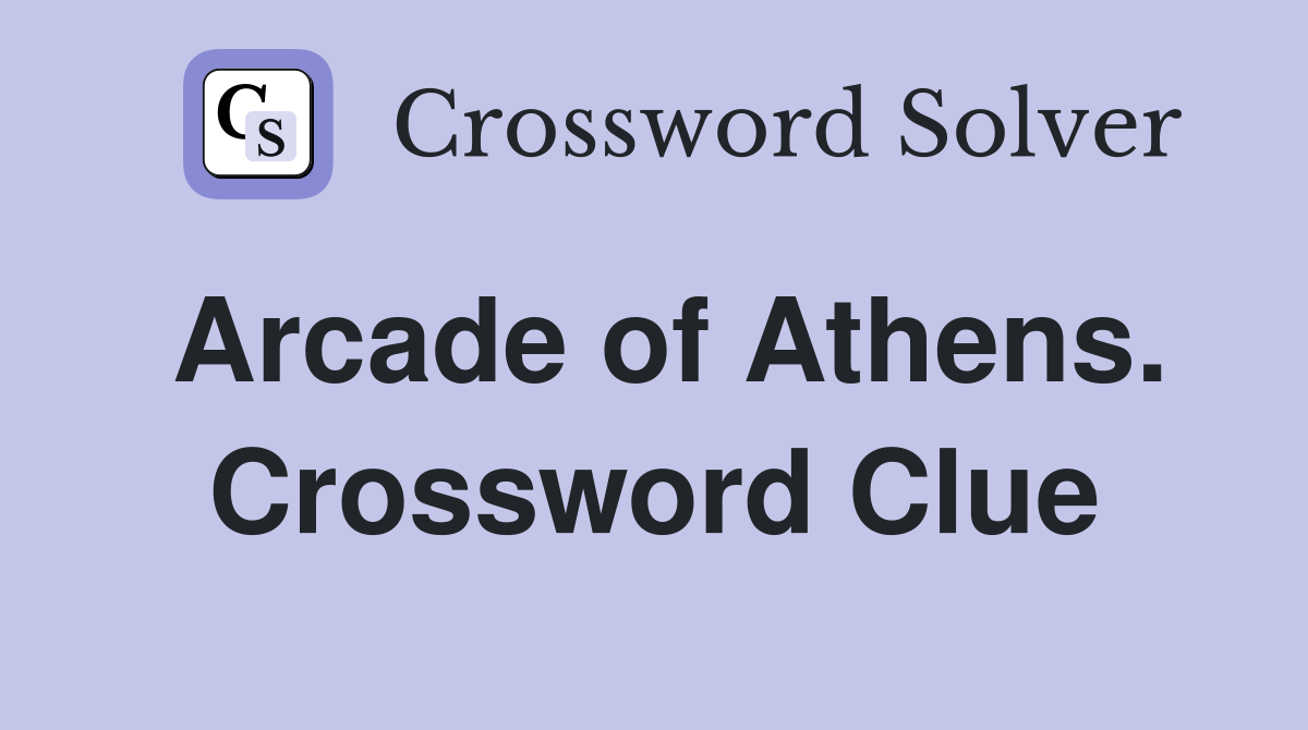 Arcade of Athens. Crossword Clue
