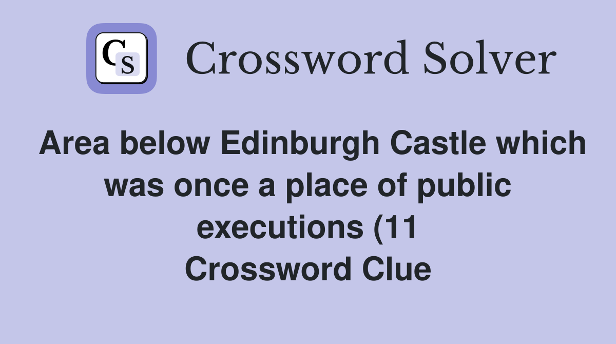 Area below Edinburgh Castle which was once a place of public executions Area below Edinburgh Castle which was once a place of public executions