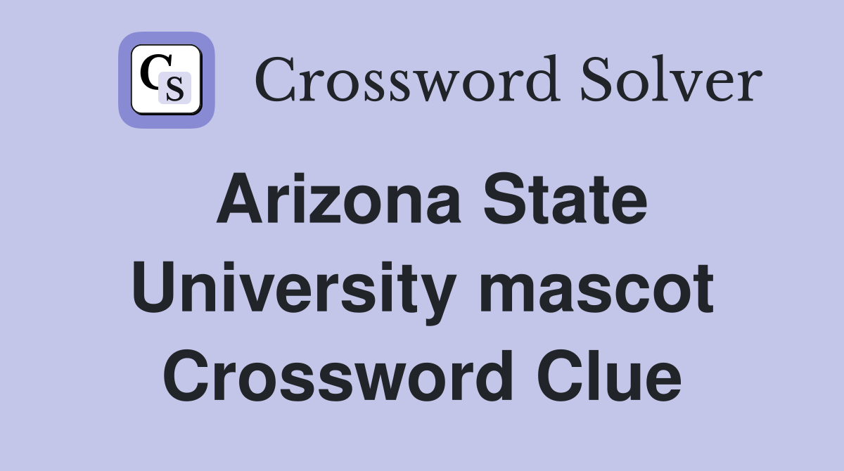 Arizona State University mascot Crossword Clue