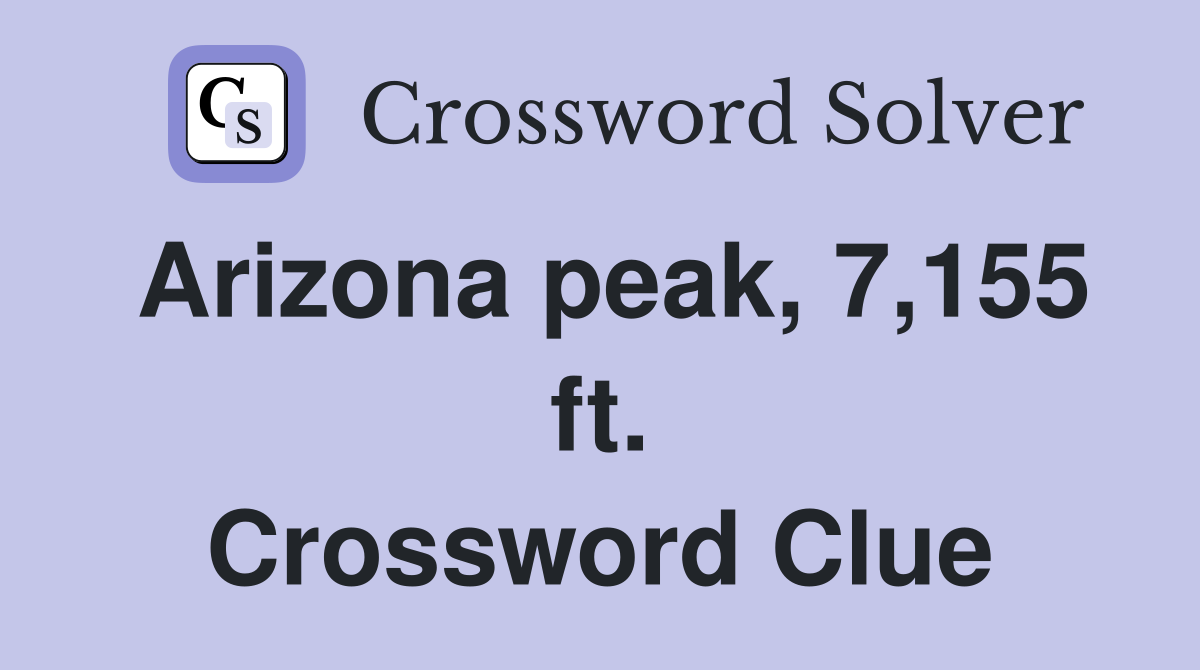 Arizona peak, 7,155 ft. Crossword Clue