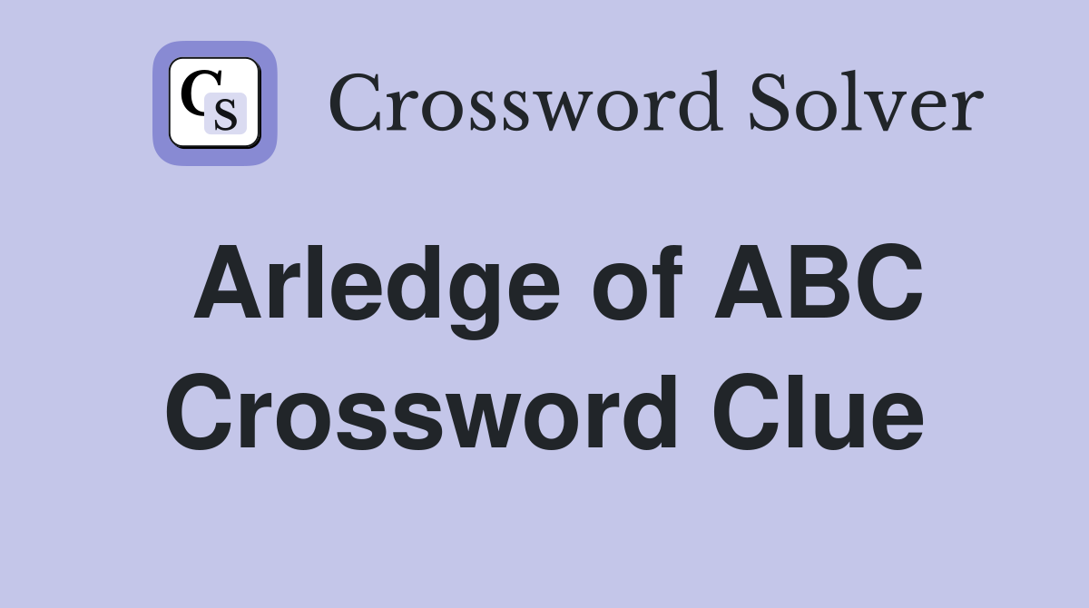 Arledge of ABC Crossword Clue