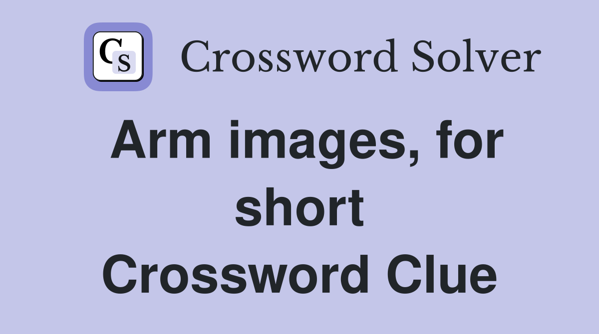 Arm images, for short Crossword Clue