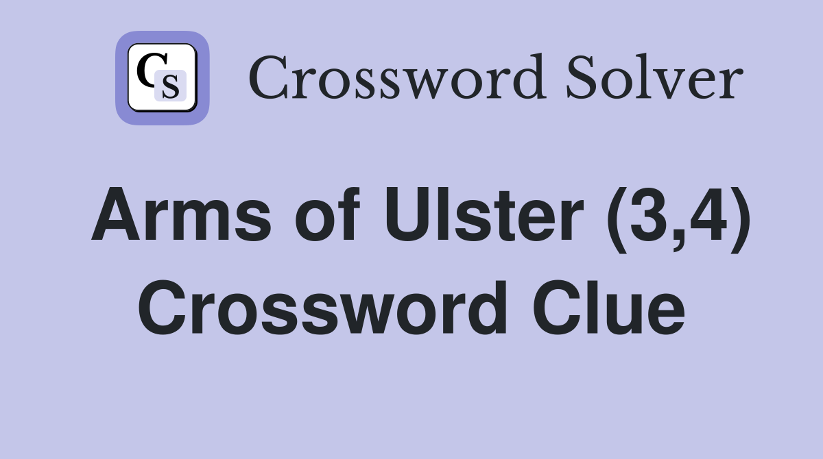 Arms of Ulster (3,4) Crossword Clue