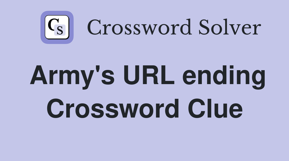 Army's URL ending Crossword Clue