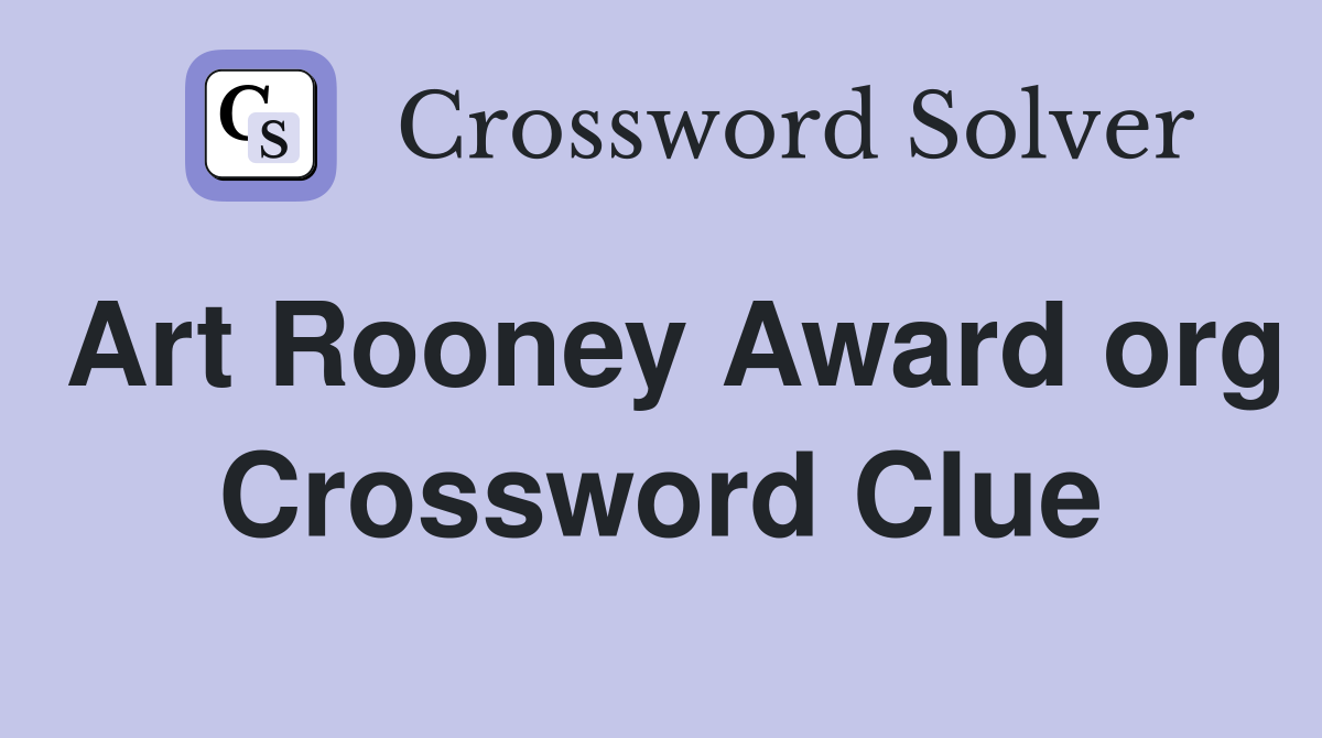 Art Rooney Award org Crossword Clue