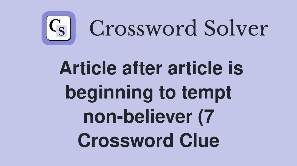 Article after article is beginning to tempt non believer (7 Article after article is beginning to tempt non believer (7