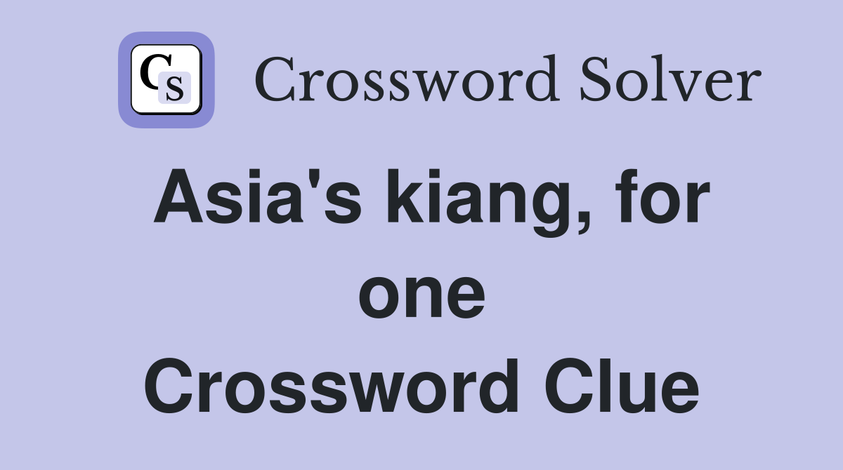 Asia's kiang, for one Crossword Clue
