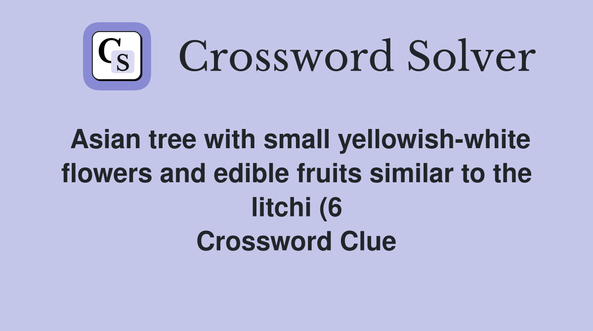 Asian tree with small yellowish white flowers and edible fruits similar Asian tree with small yellowish white flowers and edible fruits similar