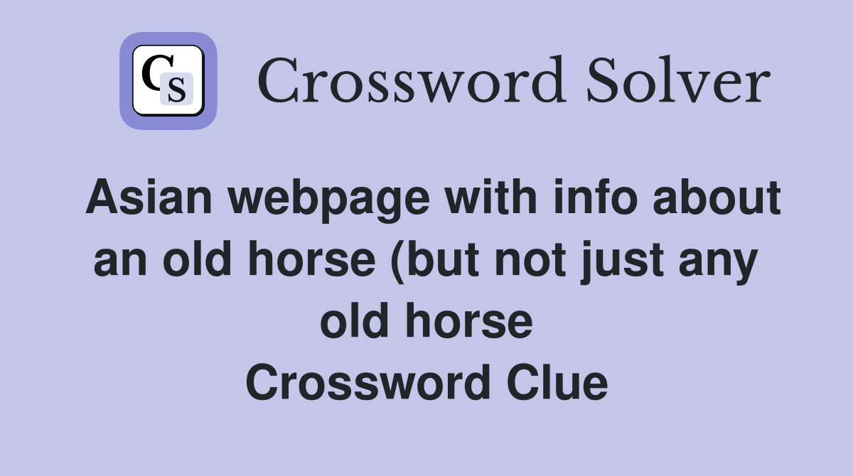 Asian webpage with info about an old horse (but not just any old horse Asian webpage with info about an old horse (but not just any old horse