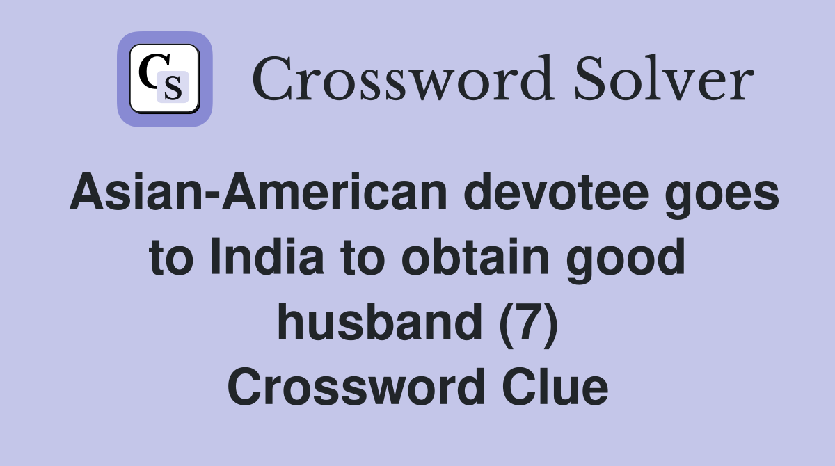 Asian American devotee goes to India to obtain good husband (7