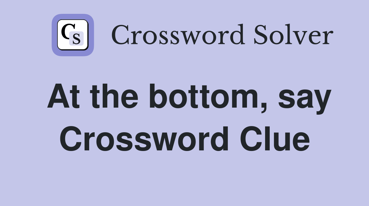 At the bottom, say Crossword Clue