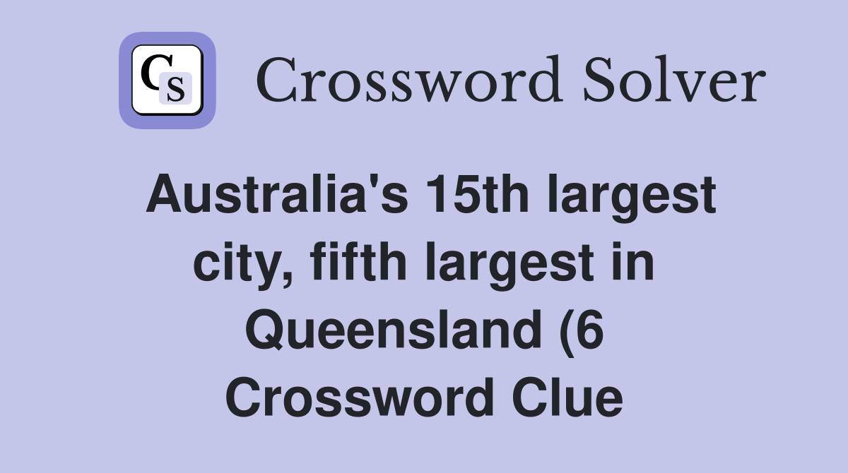 Australia #39 s 15th largest city fifth largest in Queensland (6 Australia #39 s 15th largest city fifth largest in Queensland (6