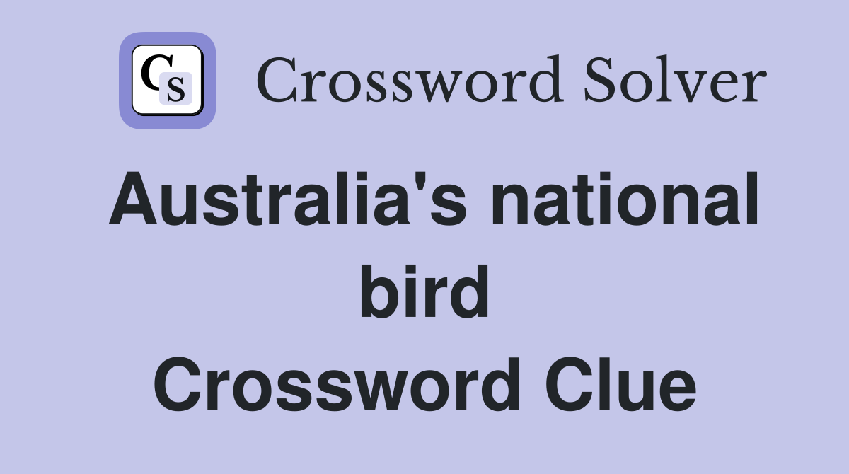 Australia's national bird Crossword Clue