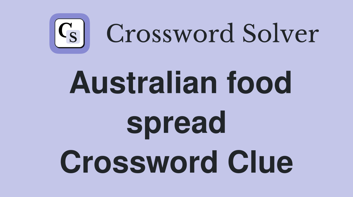Australian food spread Crossword Clue