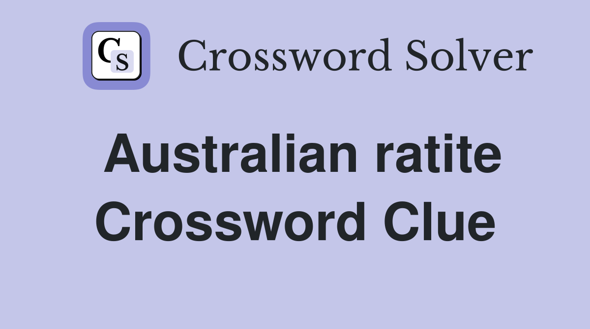 Australian ratite Crossword Clue