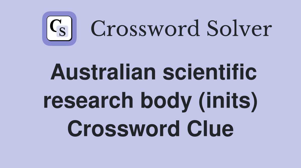 Australian scientific research body (inits) Crossword Clue