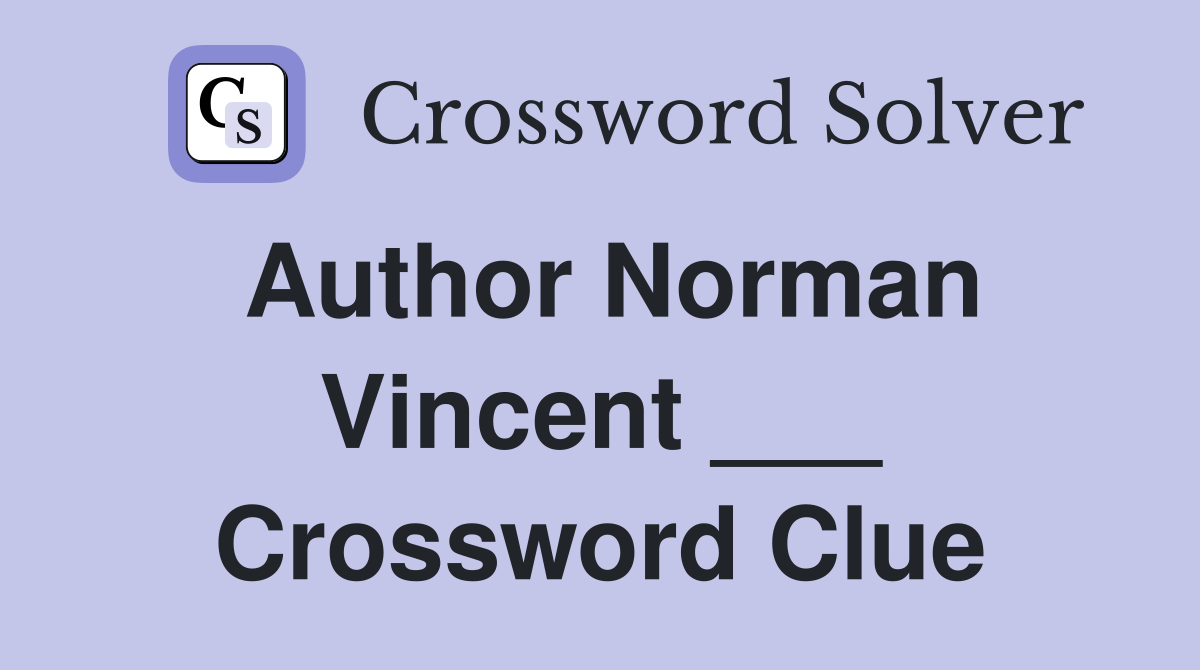 Author Norman Vincent ___ Crossword Clue