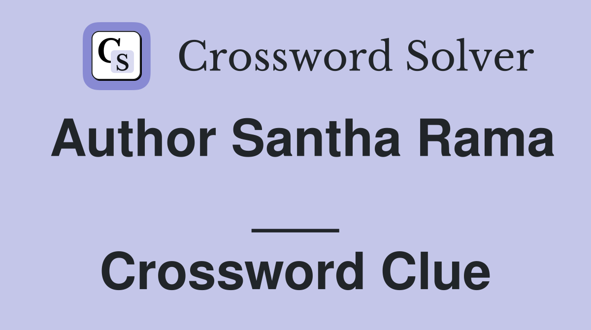 Author Santha Rama ___ Crossword Clue