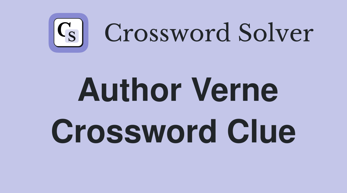 Author Verne Crossword Clue