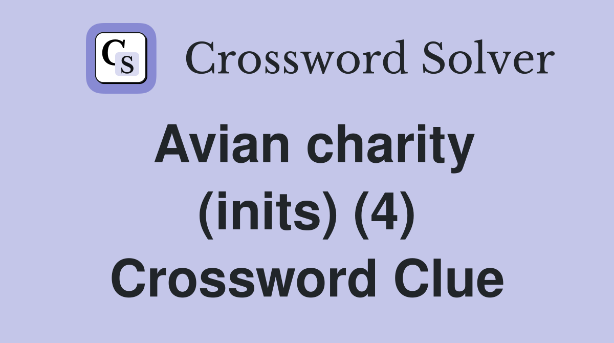 Avian charity (inits) (4) Crossword Clue